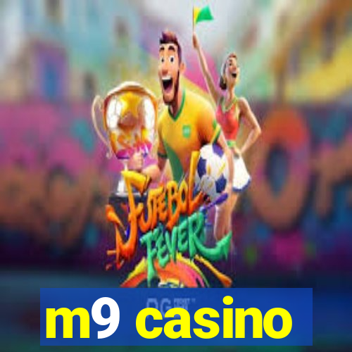 m9 casino